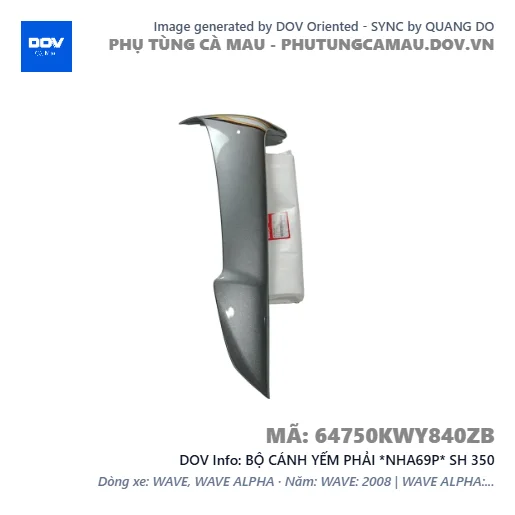 BỘ CÁNH YẾM PHẢI *NHA69P* SH 350 — 64750KWY840ZB