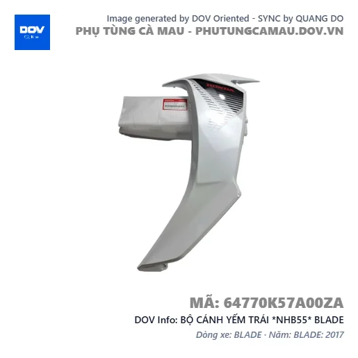 BỘ CÁNH YẾM TRÁI *NHB55* BLADE — 64770K57A00ZA