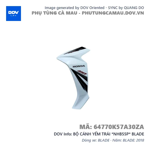 BỘ CÁNH YẾM TRÁI *NHB55P* BLADE — 64770K57A30ZA