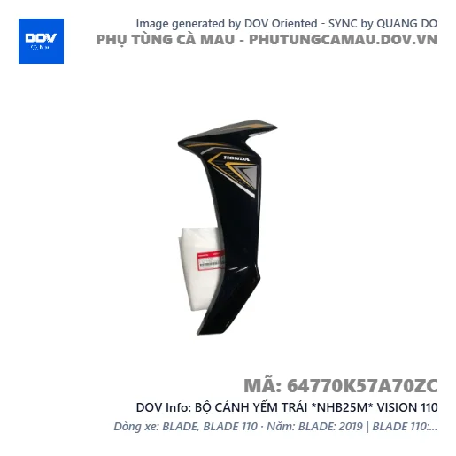 BỘ CÁNH YẾM TRÁI *NHB25M* VISION 110 — 64770K57A70ZC