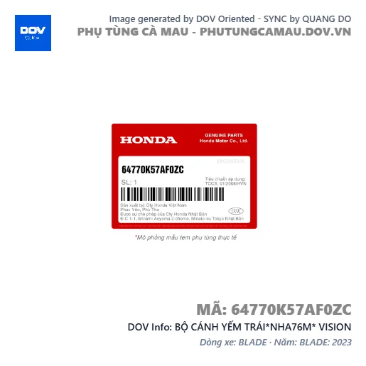 BỘ CÁNH YẾM TRÁI*NHA76M* VISION — 64770K57AF0ZC