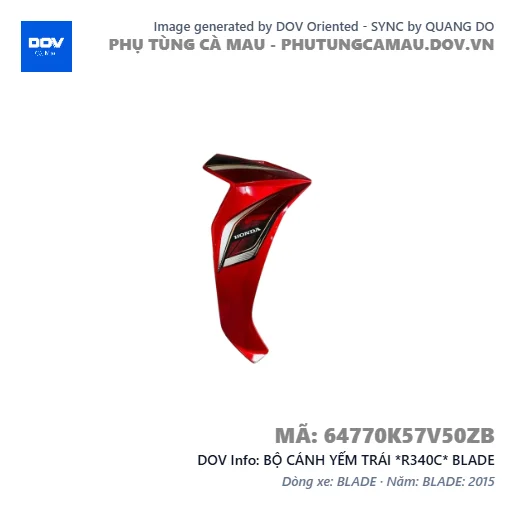 BỘ CÁNH YẾM TRÁI *R340C* BLADE — 64770K57V50ZB