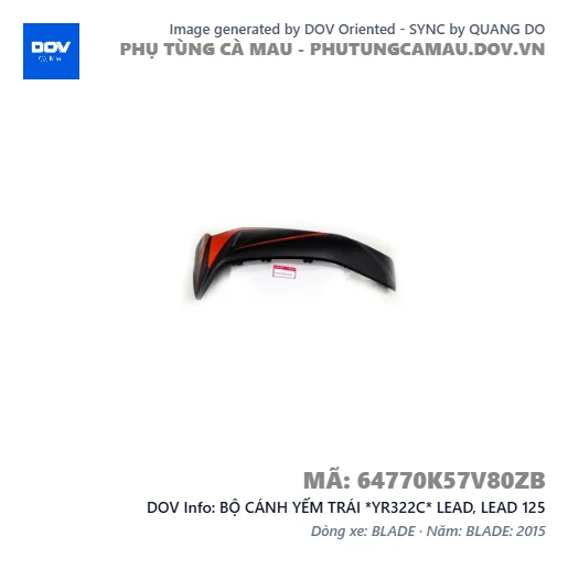 BỘ CÁNH YẾM TRÁI *YR322C* LEAD, LEAD 125 — 64770K57V80ZB