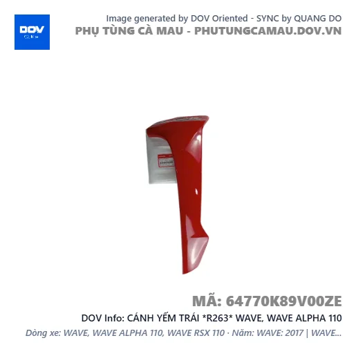 CÁNH YẾM TRÁI *R263* WAVE, WAVE ALPHA 110 — 64770K89V00ZE