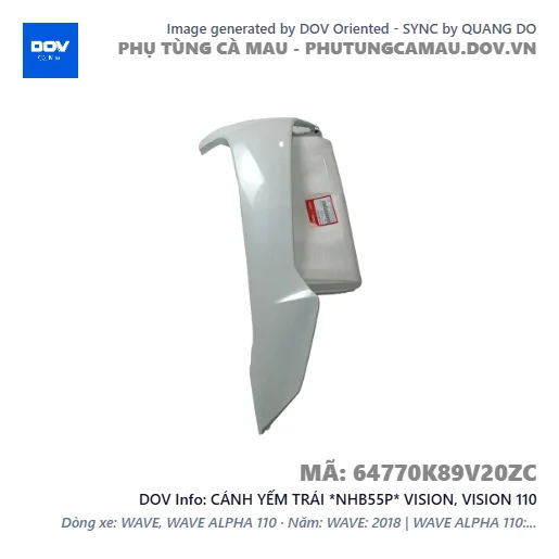 CÁNH YẾM TRÁI *NHB55P* VISION, VISION 110 — 64770K89V20ZC