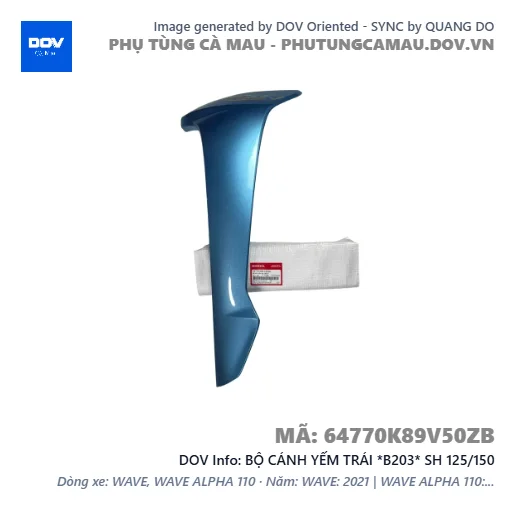 BỘ CÁNH YẾM TRÁI *B203* SH 125/150 — 64770K89V50ZB