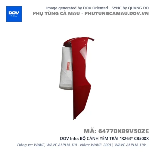 BỘ CÁNH YẾM TRÁI *R263* CB500X — 64770K89V50ZE