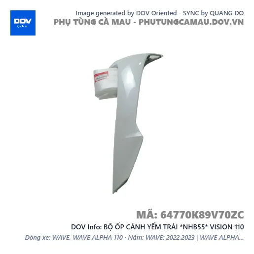 BỘ ỐP CÁNH YẾM TRÁI *NHB55* VISION 110 — 64770K89V70ZC