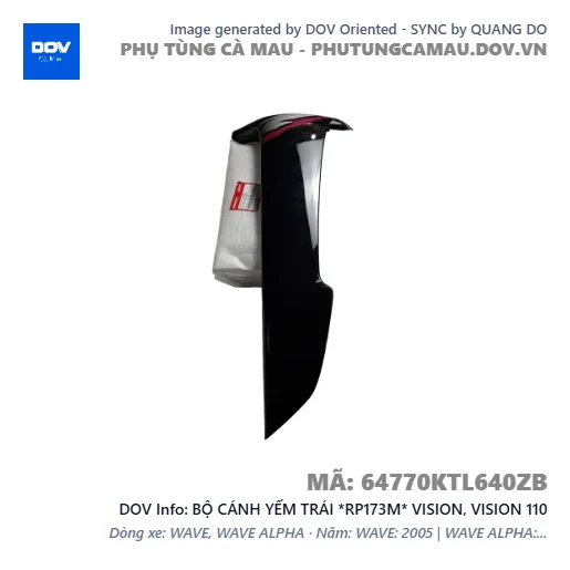 BỘ CÁNH YẾM TRÁI *RP173M* VISION, VISION 110 — 64770KTL640ZB