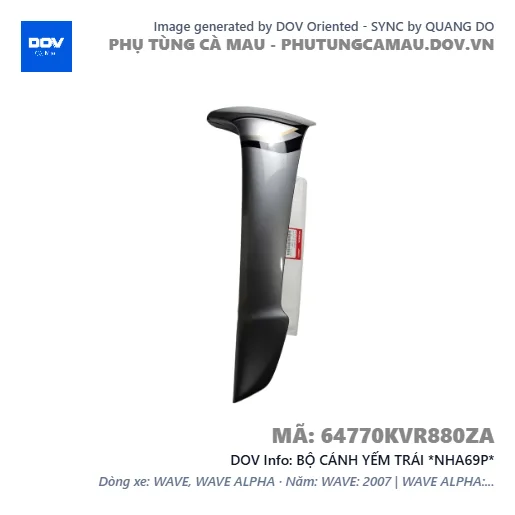 BỘ CÁNH YẾM TRÁI *NHA69P*  — 64770KVR880ZA