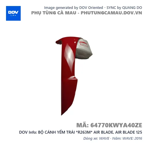 BỘ CÁNH YẾM TRÁI *R263M* AIR BLADE, AIR BLADE 125 — 64770KWYA40ZE