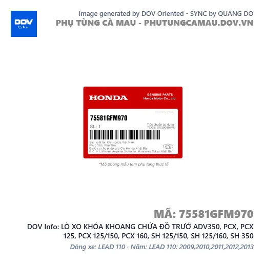 LÒ XO KHÓA KHOANG CHỨA ĐỒ TRƯỚ ADV350, PCX, PCX 125, PCX 125/150, PCX 160, SH 125/150, SH 125/160, SH 350 — 75581GFM970