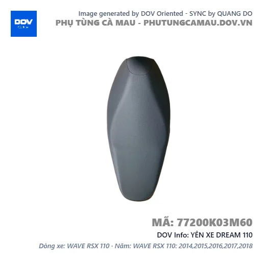 YÊN XE DREAM 110 — 77200K03M60