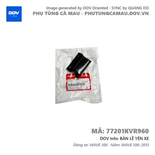 BẢN LỀ YÊN XE  — 77201KVR960