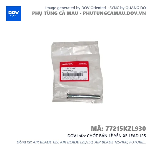 CHỐT BẢN LỀ YÊN XE LEAD 125 — 77215KZL930