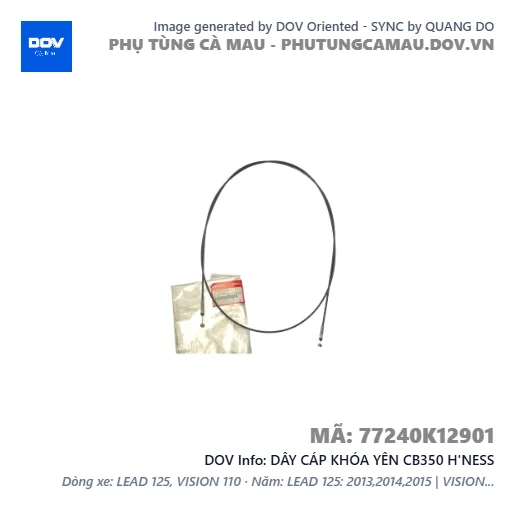 DÂY CÁP KHÓA YÊN CB350 H'NESS — 77240K12901