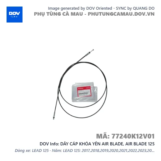 DÂY CÁP KHÓA YÊN AIR BLADE, AIR BLADE 125 — 77240K12V01
