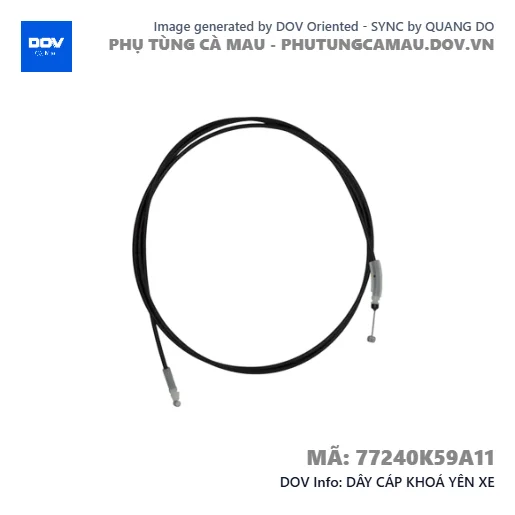 DÂY CÁP KHOÁ YÊN XE — 77240K59A11