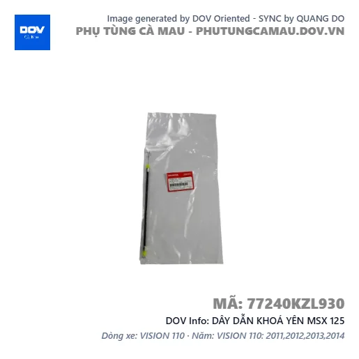 DÂY DẪN KHOÁ YÊN MSX 125 — 77240KZL930