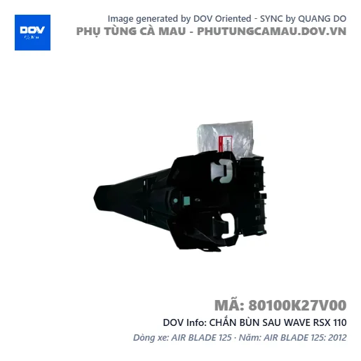 CHẮN BÙN SAU WAVE RSX 110 — 80100K27V00