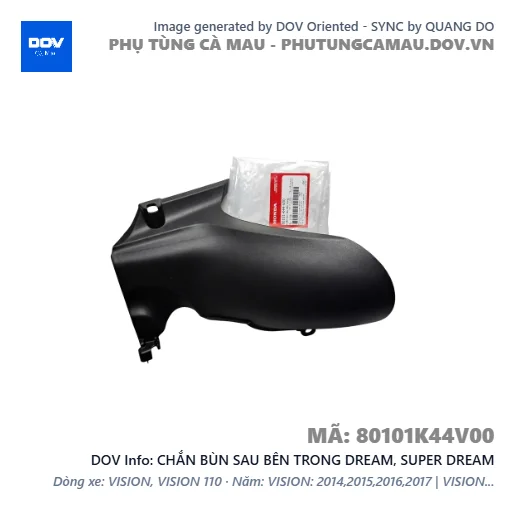 CHẮN BÙN SAU BÊN TRONG DREAM, SUPER DREAM — 80101K44V00