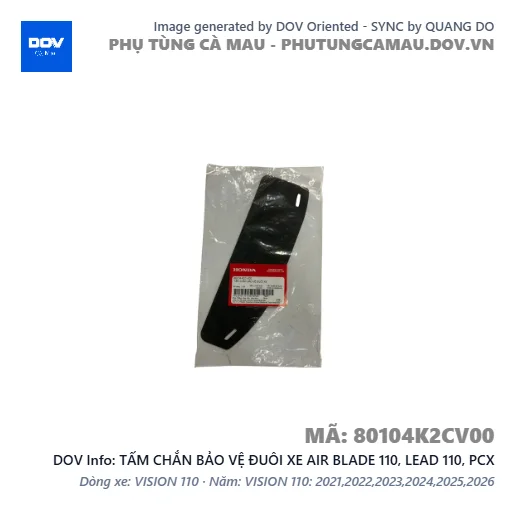TẤM CHẮN BẢO VỆ ĐUÔI XE AIR BLADE 110, LEAD 110, PCX — 80104K2CV00