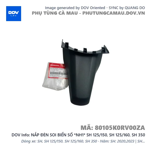 NẮP ĐÈN SOI BIỂN SỐ *NH1* SH 125/150, SH 125/160, SH 350 — 80105K0RV00ZA