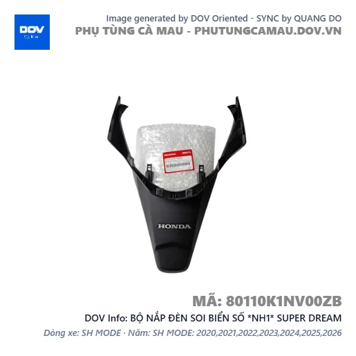 BỘ NẮP ĐÈN SOI BIỂN SỐ *NH1* SUPER DREAM — 80110K1NV00ZB