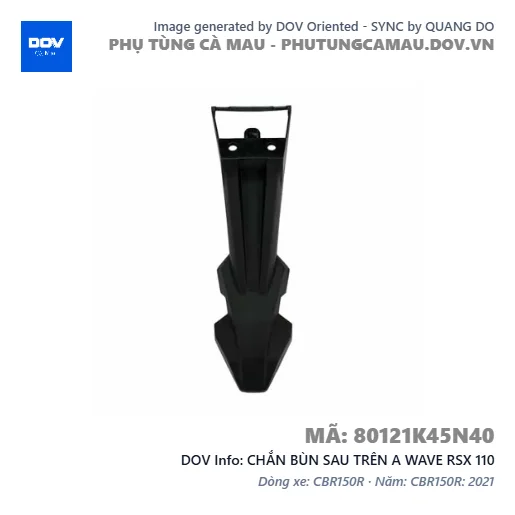 CHẮN BÙN SAU TRÊN A WAVE RSX 110 — 80121K45N40