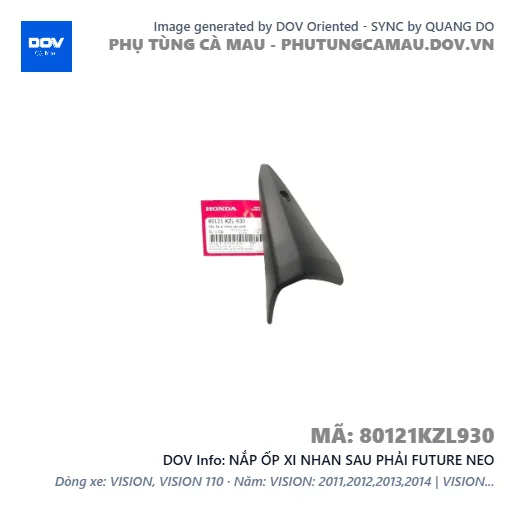 NẮP ỐP XI NHAN SAU PHẢI FUTURE NEO — 80121KZL930