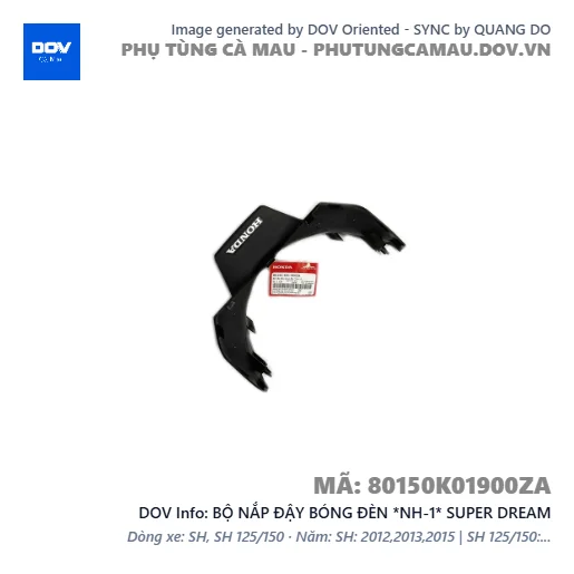 BỘ NẮP ĐẬY BÓNG ĐÈN *NH-1* SUPER DREAM — 80150K01900ZA
