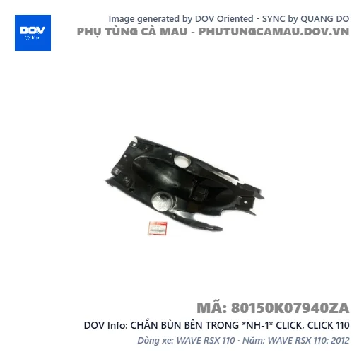 CHẮN BÙN BÊN TRONG *NH-1* CLICK, CLICK 110 — 80150K07940ZA