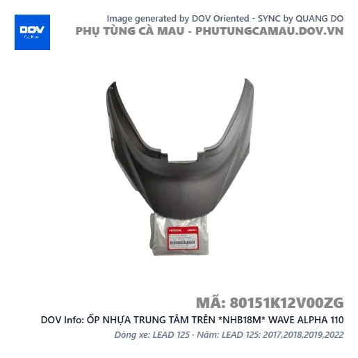 ỐP NHỰA TRUNG TÂM TRÊN *NHB18M* WAVE ALPHA 110 — 80151K12V00ZG