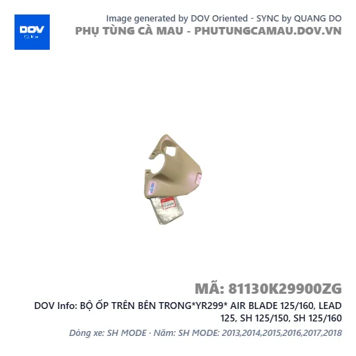 BỘ ỐP TRÊN BÊN TRONG*YR299* AIR BLADE 125/160, LEAD 125, SH 125/150, SH 125/160 — 81130K29900ZG