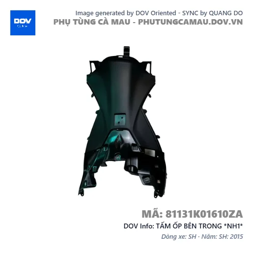 TẤM ỐP BÊN TRONG *NH1*  — 81131K01610ZA
