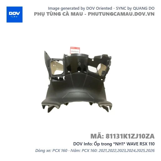 Ốp trong *NH1* WAVE RSX 110 — 81131K1ZJ10ZA