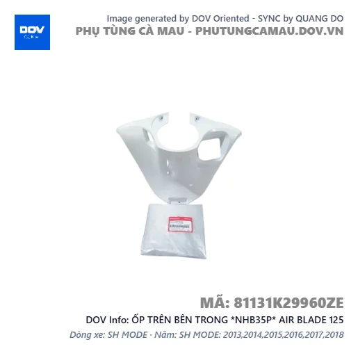 ỐP TRÊN BÊN TRONG *NHB35P* AIR BLADE 125 — 81131K29960ZE