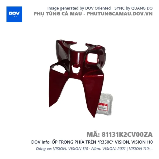 ỐP TRONG PHÍA TRÊN *R350C* VISION, VISION 110 — 81131K2CV00ZA