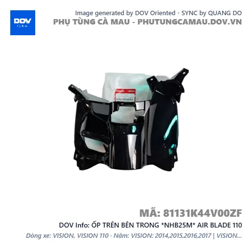 ỐP TRÊN BÊN TRONG *NHB25M* AIR BLADE 110 — 81131K44V00ZF