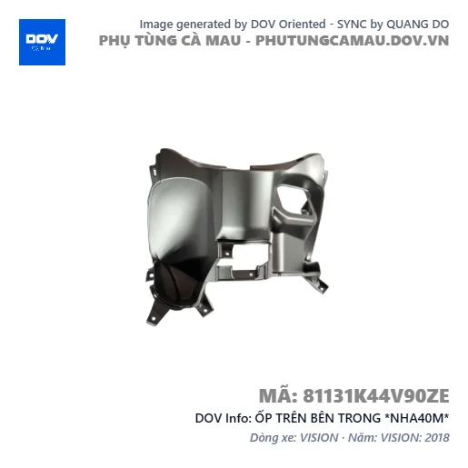 ỐP TRÊN BÊN TRONG *NHA40M*  — 81131K44V90ZE