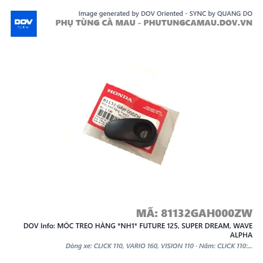 MÓC TREO HÀNG *NH1* FUTURE 125, SUPER DREAM, WAVE ALPHA — 81132GAH000ZW