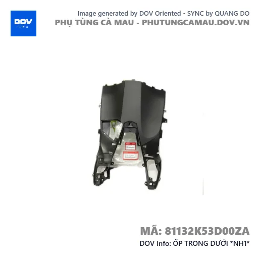 ỐP TRONG DƯỚI *NH1*  — 81132K53D00ZA