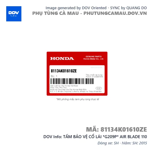 TẤM BẢO VỆ CỔ LÁI *G209P* AIR BLADE 110 — 81134K01610ZE