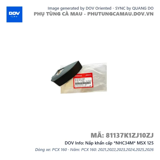 Nắp khẩn cấp *NHC34M* MSX 125 — 81137K1ZJ10ZJ