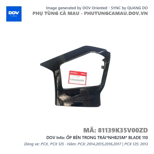 ỐP BÊN TRONG TRÁI*NHB25M* BLADE 110 — 81139K35V00ZD