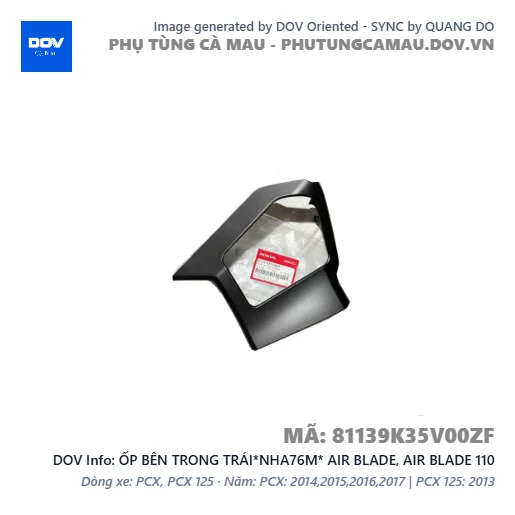 ỐP BÊN TRONG TRÁI*NHA76M* AIR BLADE, AIR BLADE 110 — 81139K35V00ZF