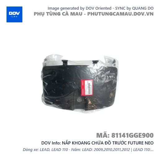 NẮP KHOANG CHỨA ĐỒ TRƯỚC FUTURE NEO — 81141GGE900