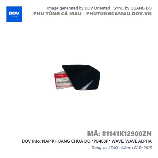 NẮP KHOANG CHỨA ĐỒ *PB403P* WAVE, WAVE ALPHA — 81141K12900ZN