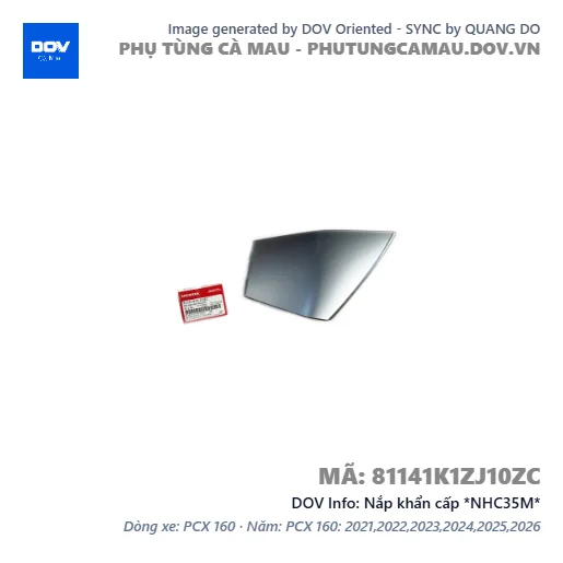 Nắp khẩn cấp *NHC35M*  — 81141K1ZJ10ZC