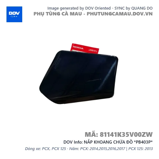 NẮP KHOANG CHỨA ĐỒ *PB403P*  — 81141K35V00ZW